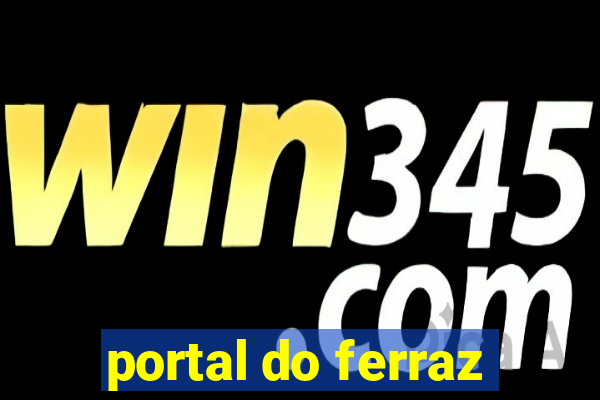 portal do ferraz